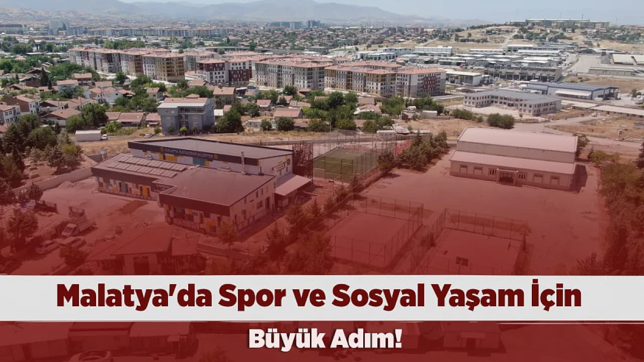 Malatya'da Mahallelere Dev Yatırım! Yeni Spor Kompleksi Hazır