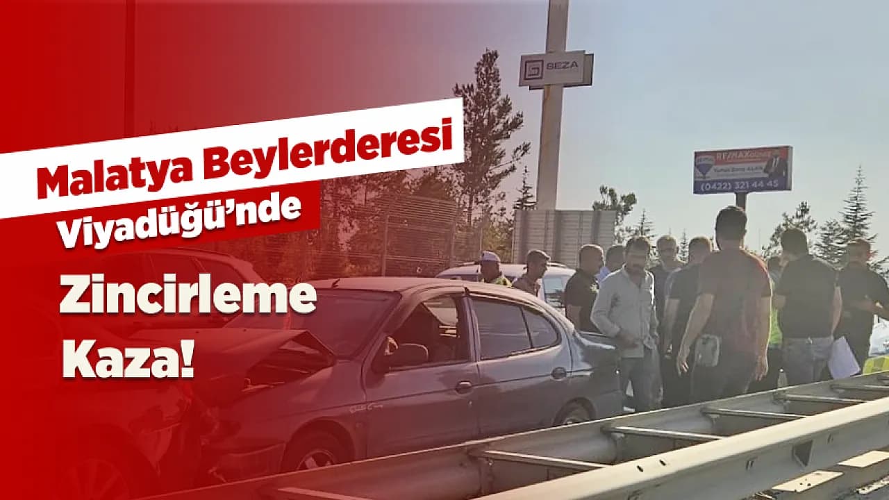 Malatya'da Korkutan Kaza! Beylerderesi Viyadüğü'nde Araçlar Birbirine Girdi!